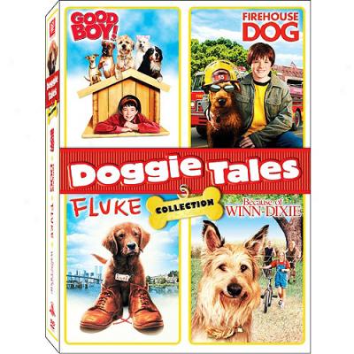 Doggie Tales Collection: Firehouse Dog / Because Of Winn-dixie / Fluke / Good Boy (full Frame, Widescreen)