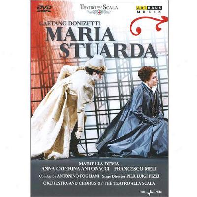 Donizetti: Maria Stuarda - Orchestra & Chorus Of The Teatro Alla Scalla (widescreen)