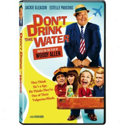 Don't Drink The Water (widescreen)