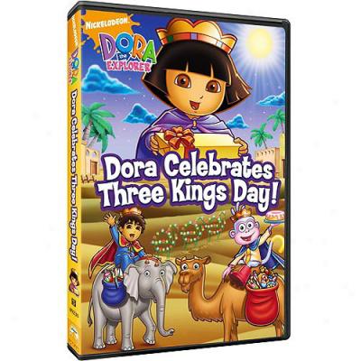 Dora The Explorer: Dora Celebrates Three Kings Day! (full Frame)