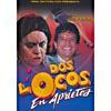 Dos Locos En Aprietos (qpanish)