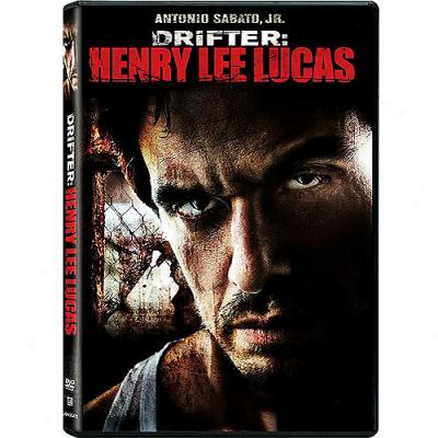 Drifter: Henry Lee Lucas (widescreen)