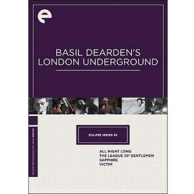 Eclopse Succession 25: Basil Dearden's London Underground - Sapphire / The League Of Gentlemen / Vixtim / All Night Long