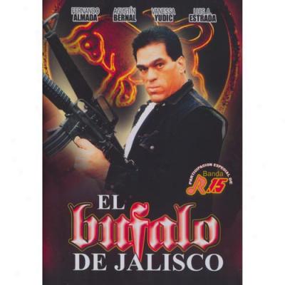 El Bufalo De Jalisck (spanish) (full Frame)