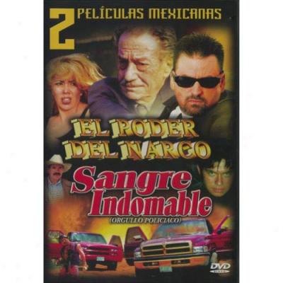 El Poder Del Narco / Sangre Indomable