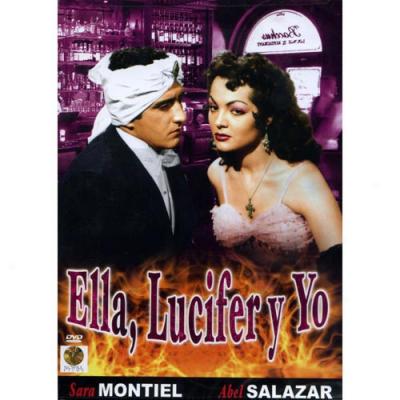 Ella, Lucifer Y Yo (spanish)