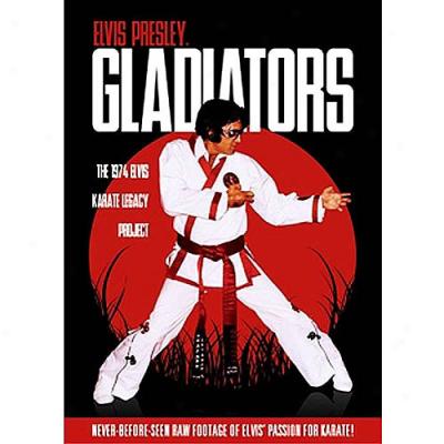 Elvis Presley: Gladiators