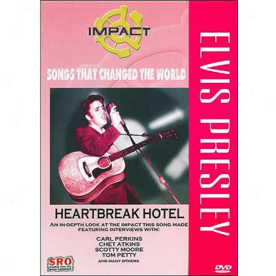 Elvis Presley: Heartbreak Hotel