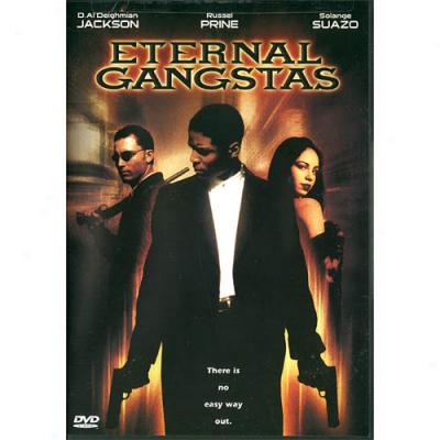 Eternal Gangstas (widescreen)