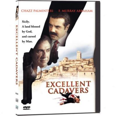 Excellent Cadavers