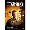 Faith Of My Fathers (widescreen)