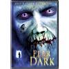 Fear Of The Dark (widescreen)