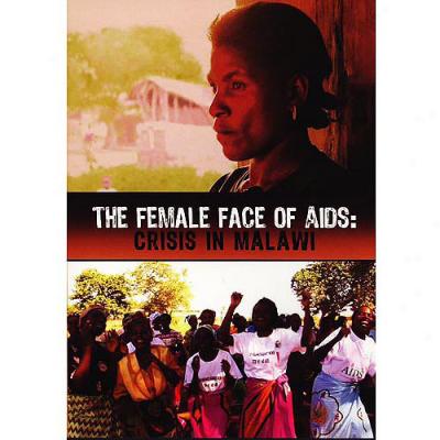 Female Face Of Aids: Crisis In Malawi