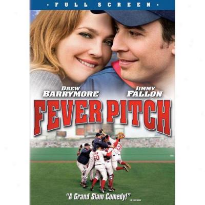 Fever Pitch (full Frame)