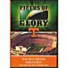 Fields Of Glory: University Of Tennessee - Neyland Stadium