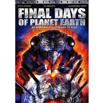 Final Days Of Planet Earth, The (widescreen)