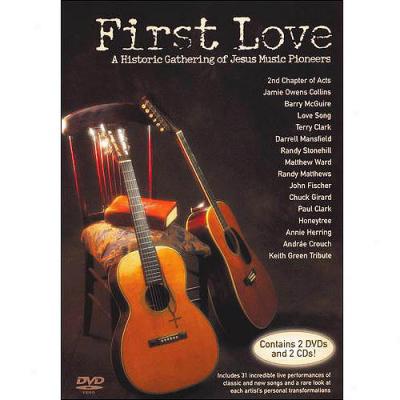 First Love: A Historical Gathering Of Jesus Music's Pioneers