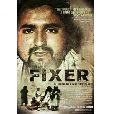 Fixer: The Taking Of Ajmal Naqshbandi (widescreen)