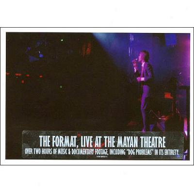 Format: Live At The Mayan Theatre