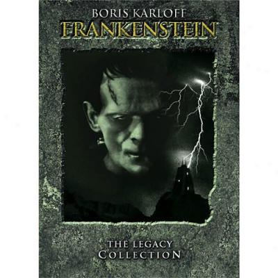 Frankenstein: The Legacy Collection