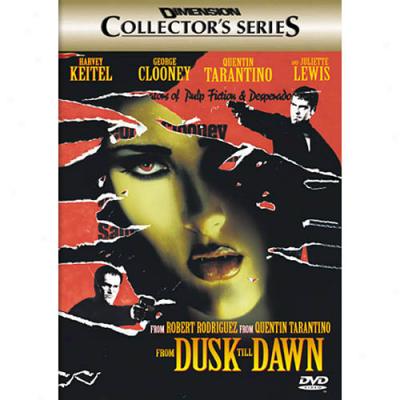 From Dusk Till Dawn (collector's Edition) (widescreen)