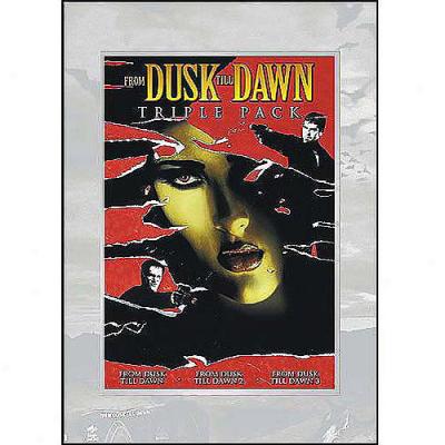 From Dusk Till Dawn Triple Pack [3 Discs] (widescreen)