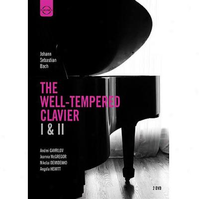 Gavrilov / Mcgregor / Demidenko / Hewitt: Bach - The Well-tempered Clavier I & Ii (2 Discs) (widescreen)