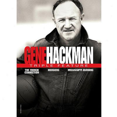 Gene Hackman Triple Feature: Hoosiers / Mississippi Burning / French Connection (widescreen)