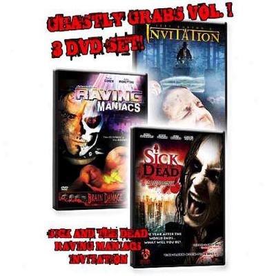 Ghastly Grabs Vol.1: Sick And The Dead / Raving Maniacs / Invitation