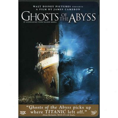 Ghosts Of The Abyss