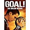 Goal! The Dream Begins (widescreen)