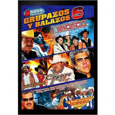 Grupazos Y Balazos Vol. 6 (spanish)