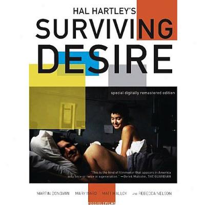 Hal Hartley's Surviving Desire/ (color)