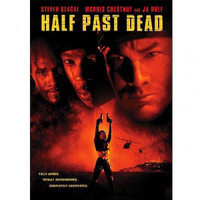 Half Past Dead (widescreen)