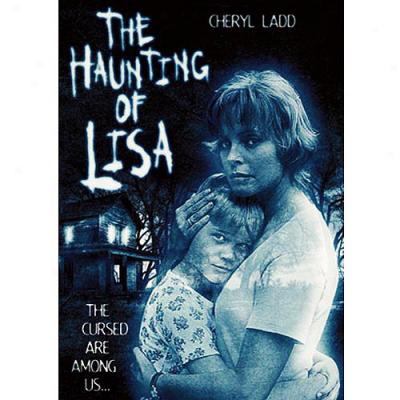 Haunting Of Lisa/