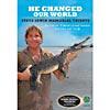 He Changed Our World: Steve Irwin Memorial Tribute (widescreen)