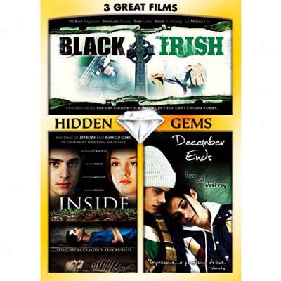 Hidden Gems: Black Irish / Inside / December Ends