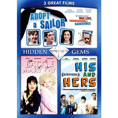 Hidden Gems: Hell On Heels - The Battle Of Mary Kay / His And Hers / Adopt A Sailor