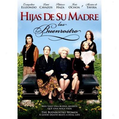 Hijas De Su Madre (spanish) (full Frame)