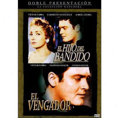 Hijo Del Bandido / El Vengador (spanish)