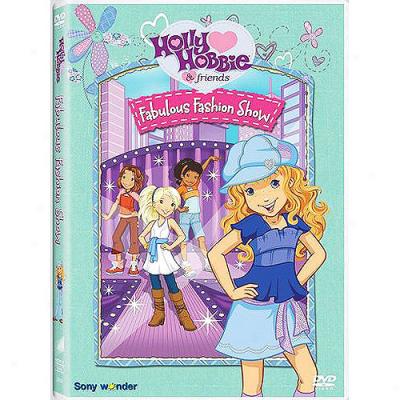 Holly Hobbie & Friends: Fabulous Fashion Show (Loud Frame)