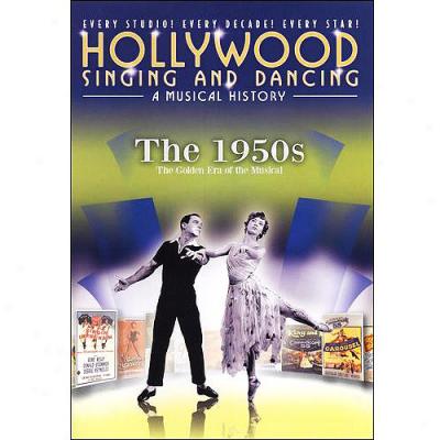 Hollywood Singing And Dancing: A Musical History - The 1950s