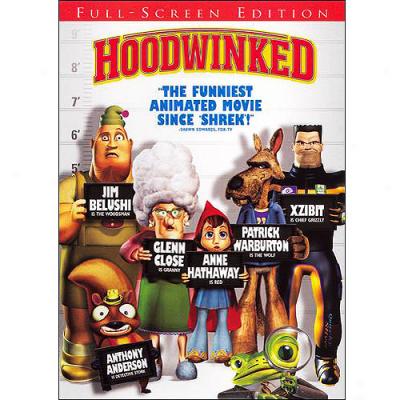 Hoodwinked (full Frame)