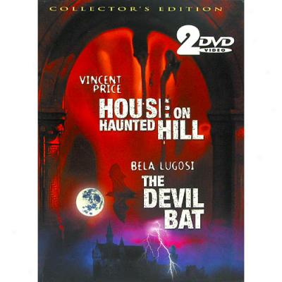 House On Haunted Hill / The Devil Bat