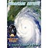 Hurricane Katrina: A Storm Chaser's Story