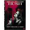 Hush (full Frame)