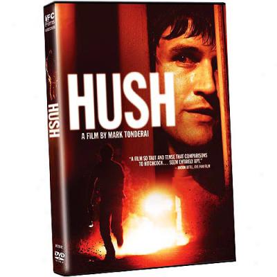 Hush (widescreen)