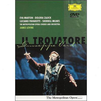 Il Trovatore (the Metropolitan Opera / Levine)