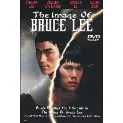 Image Of Bruce Lee ,The