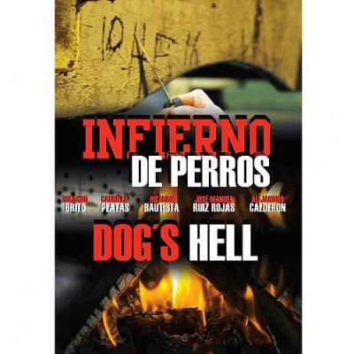 Infierno De Perros (dog's Hell) (spanish) (widescreen)